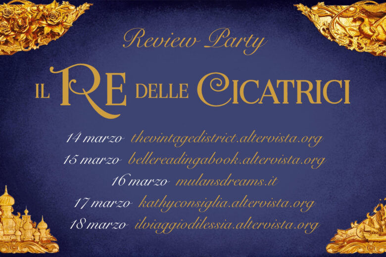 Review Party: Il Re delle Cicatrici – Leigh Bardugo